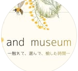 4/12 「and museum」
