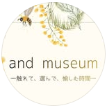 4/12 「and museum」